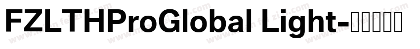 FZLTHProGlobal Light字体转换
